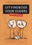 Bockel, Janneke van, Pas, Alice van der - Uitvindboek voor ouders / aha ! zo doe ik dat