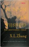 X.L. Zhang - De boom van wijsheid Een onverzonnen roman
