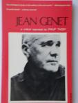 Thody, Philip - Jean Genet A Study of His Novels and Plays