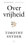 Timothy Snyder - (1) Over Vrijheid
