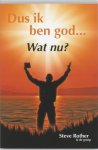 S. Rother - Dus ik ben God... Wat nu?