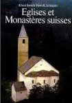 Klaus Speich - Eglises et monastères suisses