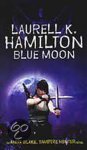 Laurell K. Hamilton - Blue Moon