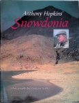 Nobles, Graham (photos) & Bryn Havord (text) - Anthony Hopkins' Snowdonia Nobles, Graham (photos) & Bryn Havord (text) - Anthony Hopkins' Snowdonia