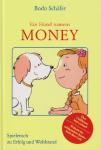 Schäfer, Bodo - Ein Hund namens Money