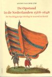 Lem, Anton van der - De opstand in de Nederlanden 1568-1648 - de Tachtigjarige Oorlog in woord en beeld Lem, Anton van der - De opstand in de Nederlanden 1568-1648 - de Tachtigjarige Oorlog in woord en beeld