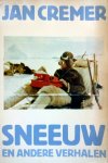 Cremer, Jan - Sneeuw en andere verhalen (Ex.2)