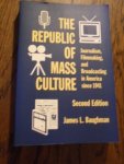 Baughman, J.L. - The Republic of Mass Culture