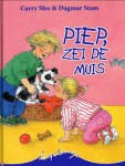 Slee, Carry - Piep, zie de muis