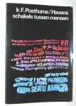 Posthuma, F. - Havens schakels tussen mensen.