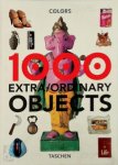 Carlos Mustienes, Isabelle Baraton - 1000 extra/ordinary objects 1000 extra/ordinaires objets