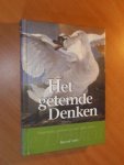 Smit, Barend - Het getemde Denken. Onderwijs, cultuur en het volle Leven ...