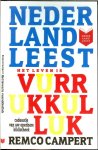 Campert, Remco - Het leven is vurrukkulluk.