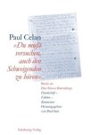 Celan, Paul - Du musst versuchen, auch den Schweigenden zu horen - Briefe an Diet Kloos-Barendregt Celan, Paul - Du musst versuchen, auch den Schweigenden zu horen - Briefe an Diet Kloos-Barendregt