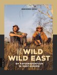 Kevin Groen, Marvin Groen - The Wild Wild East