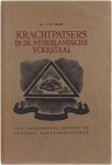 C. De Baere - Krachtpatsers in de Nederlandsche Volkstaal - een verzameling oudere en jongere bastaardvloeken