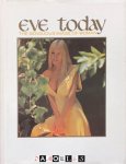  - Eve today. The sensuous image of woman