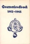 Schenk, Dra. M.G. / Mos, H.M. (red.) - Geuzenliedboek 1940-1945