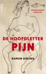 RamÓN Gieling - De hoofdletter pijn