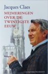 Jacques Claes - Mijmeringen Over De Twintigste Eeuw