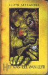 Alexander, Lloyd - Het Kasteel van Llyr: De avonturen van Taran deel 3