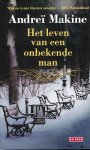 Andreï Makine - Het leven van een onbekende man