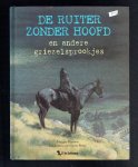 Pearson, M. - De ruiter zonder hoofd en andere griezelsprookjes
