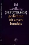 Leeflang, Ed. - Sleutelbos. Gedichten uit Zeven Bundels.