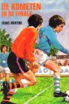 Mentink, Frans - De Kometen winnen de finale