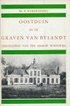Hardenberg, Mr. H. - Oostduin en de graven van Bylandt. Geschiedenis van een Haagse woonwijk