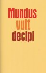 [ BLOKZIJL, MAX & JEAN-LOUIS PISUISSE ] - Mundus vult decipi [ citaten uit Avonturen als straatmuzikant / Ark Reeks 18 ]