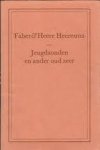 Faber Johannes Heeresma 212804, Heere Heeresma 10549 - Jeugdzonden en ander oud zeer enig klein proza uit het begin van twee schrijverslevens, aangevuld met een pentekening van de een en een geschreven portret van de ander