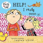 Lauren Child, Anna Starkey - Help! I Really Mean It!