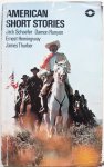 Taylor Barry, Schaefer Jack, Runyon Damon, Hemingway Ernest, Thurber James e.a., ill. Pearson Clyde - American Short Stories Taylor Barry, Schaefer Jack, Runyon Damon, Hemingway Ernest, Thurber James e.a., ill. Pearson Clyde - American Short Stories