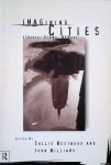Westwood, Sallie & John Williams - Imagining Cities: Scripts, Signs and Memories