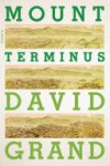 David Grand - Mount Terminus