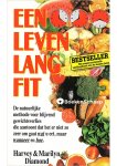 Harvey Diamond,Marilyn Diamond - Een Leven Lang Fit