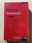Zima, Peter V. - Komparatistik. Einführung in die Vergleichende Literaturwissenschaft