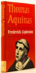 THOMAS OF AQUINO, THOMAS VAN AQUINO, COPLESTON, F. - Thomas Aquinas.