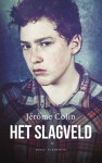 JÃ©rÃ´me Colin - Het slagveld