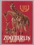 Heinz-Georg Kloes - Wegweiser durch den Zoologischen Garten Berlin 1969 ( 125 jahre)