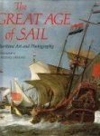 Kemp, P. and R. Ormond - The Great Age of Sail Maritime Art and Photography