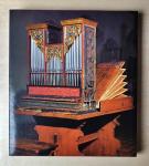 Bernard Sonnaillon - Die Orgel - Vom Zauber eines Instruments - Geschichte - Musik - Technik