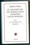 Majjhima-Nikaya / Breet, Jan de, Janssen, René - De verzameling van middellange leerredes van de Boeddha deel 1: De eerste vijftig leerredes (Mulapannasa) - integrale vertaling Majjhima-Nikaya / Breet, Jan de, Janssen, René - De verzameling van middellange leerredes van de Boeddha deel 1: De eerste vijftig leerredes (Mulapannasa) - integrale vertaling