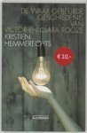 HEMMERECHTS, K. - De waar gebeurde geschiedenis van Victor en Clara Rooze