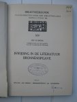 Schmook, Ger. - Inwijding in de literatuur. Bronnenopgave.