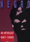 Nancy Cunard [Ed.] , Hugh D. Ford [Introd.] - Negro: an anthology