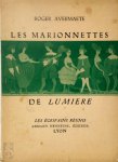 Roger Avermaete 11999 - Les Marionnettes de Lumière [déd. à Richard De Clerck]