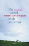 M. Muller - Het woord en de windroos