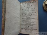 Haynovius, Julianus [Hayneufve, Julien] et Cuvelier, Michaele. - Via veritatis ad vitam seu exercitia spiritualia in viginti quatuor veritates tributa.